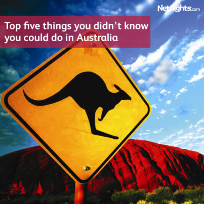 Top five things you didn’t know you could do in Australia - Netflights Blog